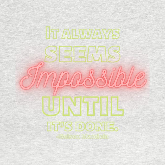 It Always Seems Impossible by Samax